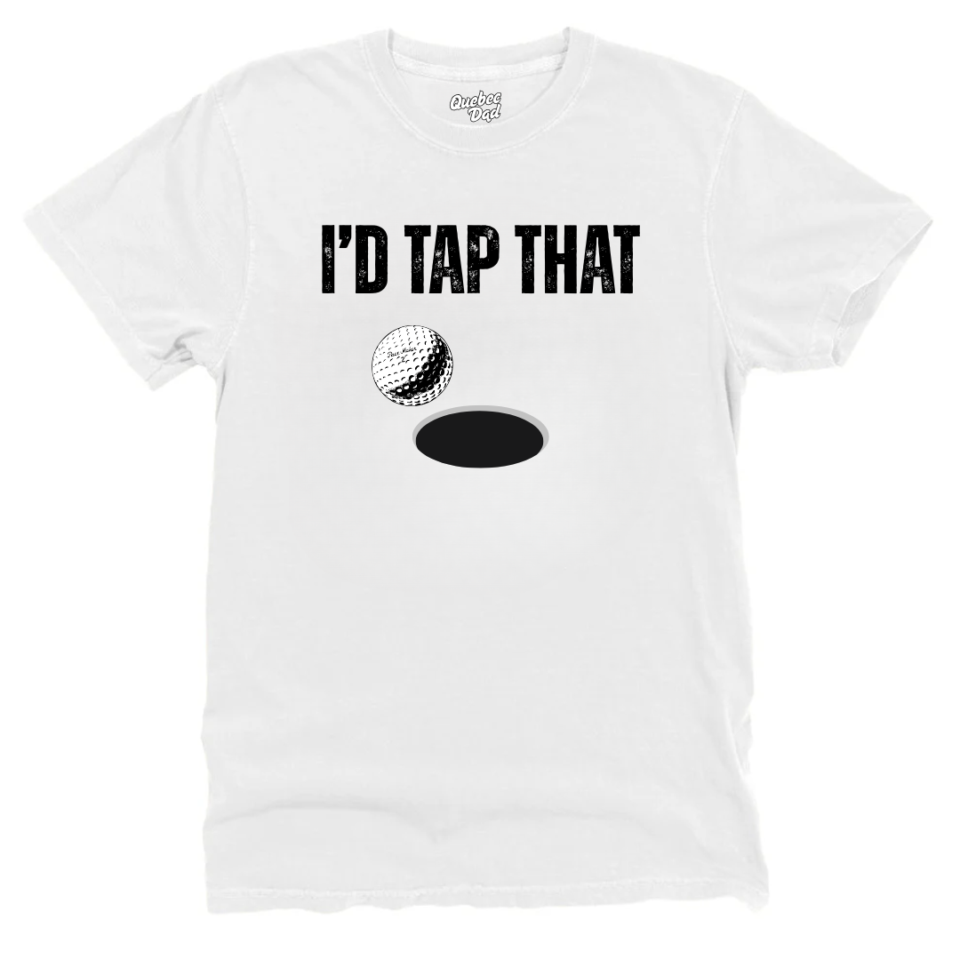 I'd Tap That T-shirt