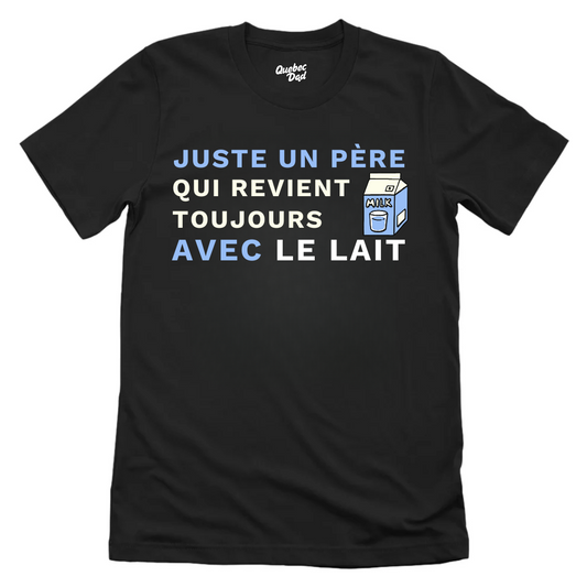 The Milk Dad T-shirt